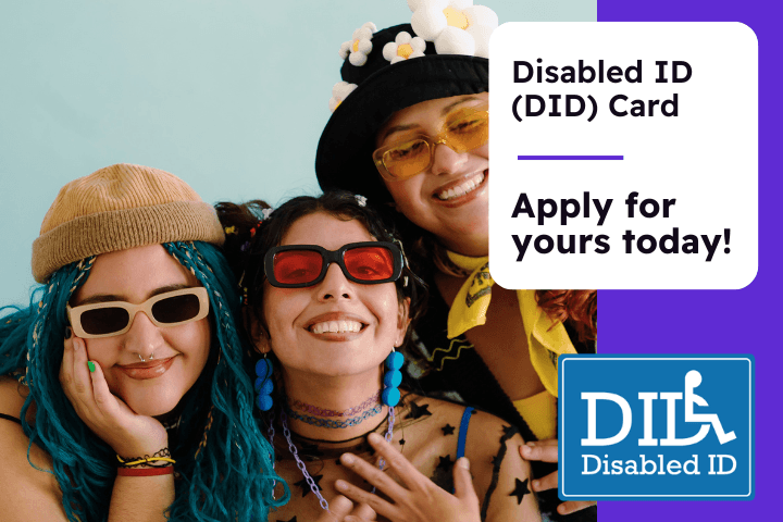 Purple background with an image of three young people in their late teens or early twenties with colourful hair and clothing, they are all smiling. The test reads Disability ID (DID) card - apply for yours today