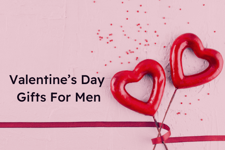 Two hearts sparklers on a pink background with text reading valentines day gifts for men