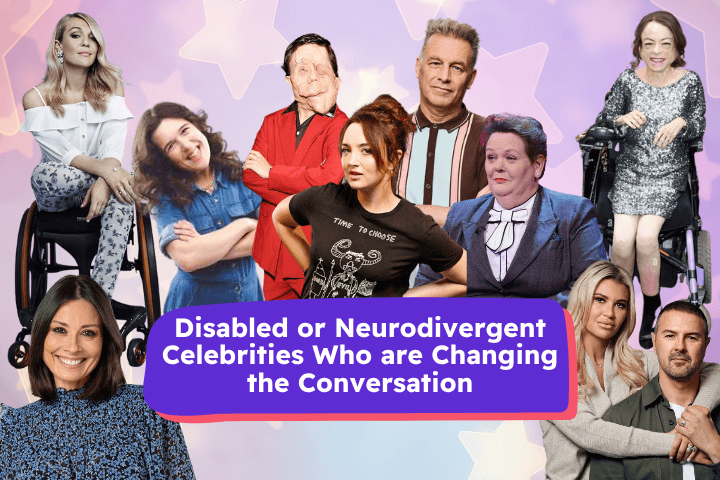 Collage of UK celebrities who are disabled or neurodivergent, including presenter Sophie Morgan in a wheelchair, comedian Rosie Jones, actor and disability advocate Adam Pearson, wildlife presenter Chris Packham, actress and activist Liz Carr in a wheelchair, TV personalities Christine and Paddy McGuinness, TV host Melanie Sykes, comedian Fern Brady, and quiz show star Anne Hegerty. Centre text reads: “Disabled or Neurodivergent Celebrities Who are Changing the Conversation” on a purple banner over a pastel star background. Promotes disability representation in media.